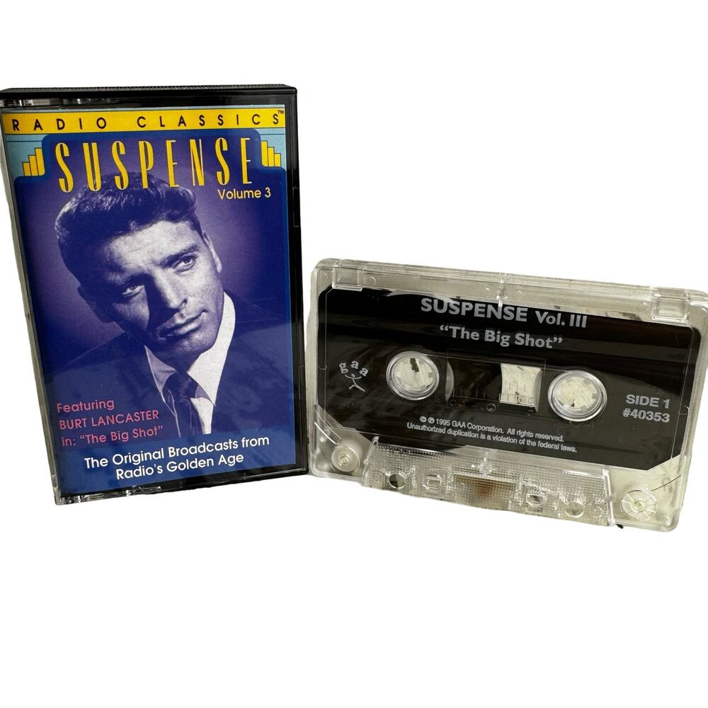 Suspense Volume III The Big Shot Radio Classics by Burt Lancaster 1995 Cassette